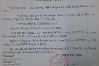 Thông báo tuyển sinh vào lớp 10 trường THPT chuyên Lê Khiết năm học 2021 – 2022